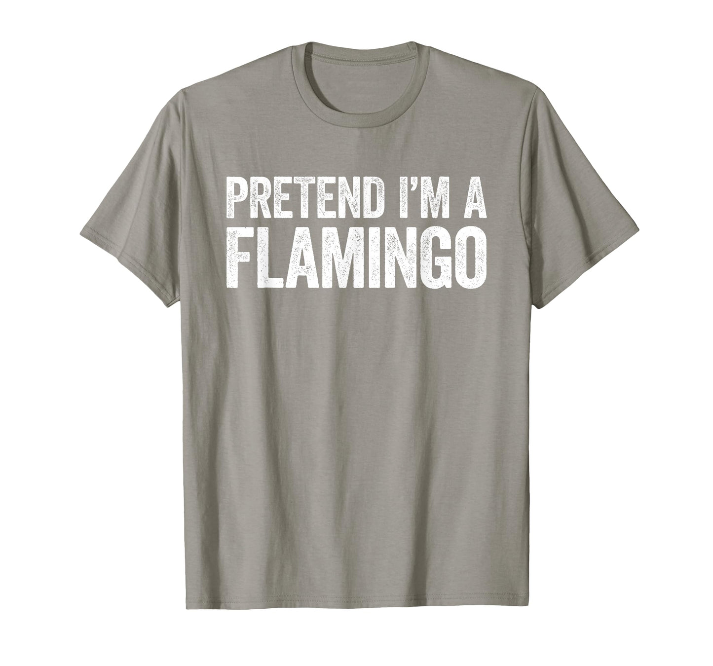 Pretend I'm A Flamingo Shirt Adult Kids Men Women Costume T-Shirt
