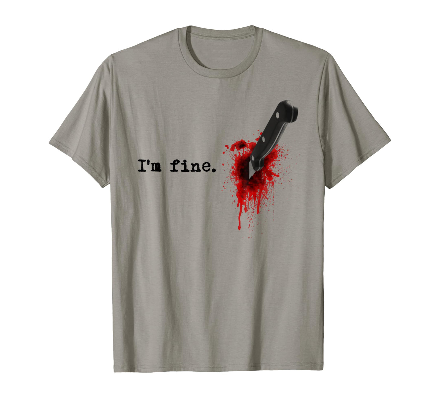 I'm Fine Bloody Halloween T-Shirt