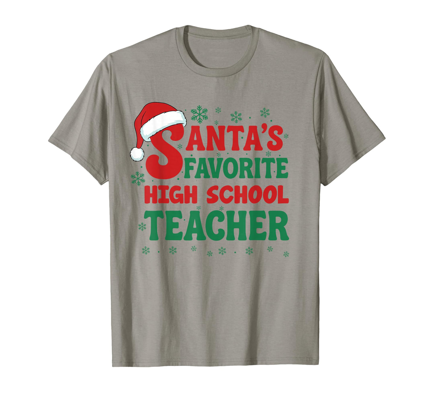 Santa's Favorite High School Teacher Christmas Holiday T-Shirt