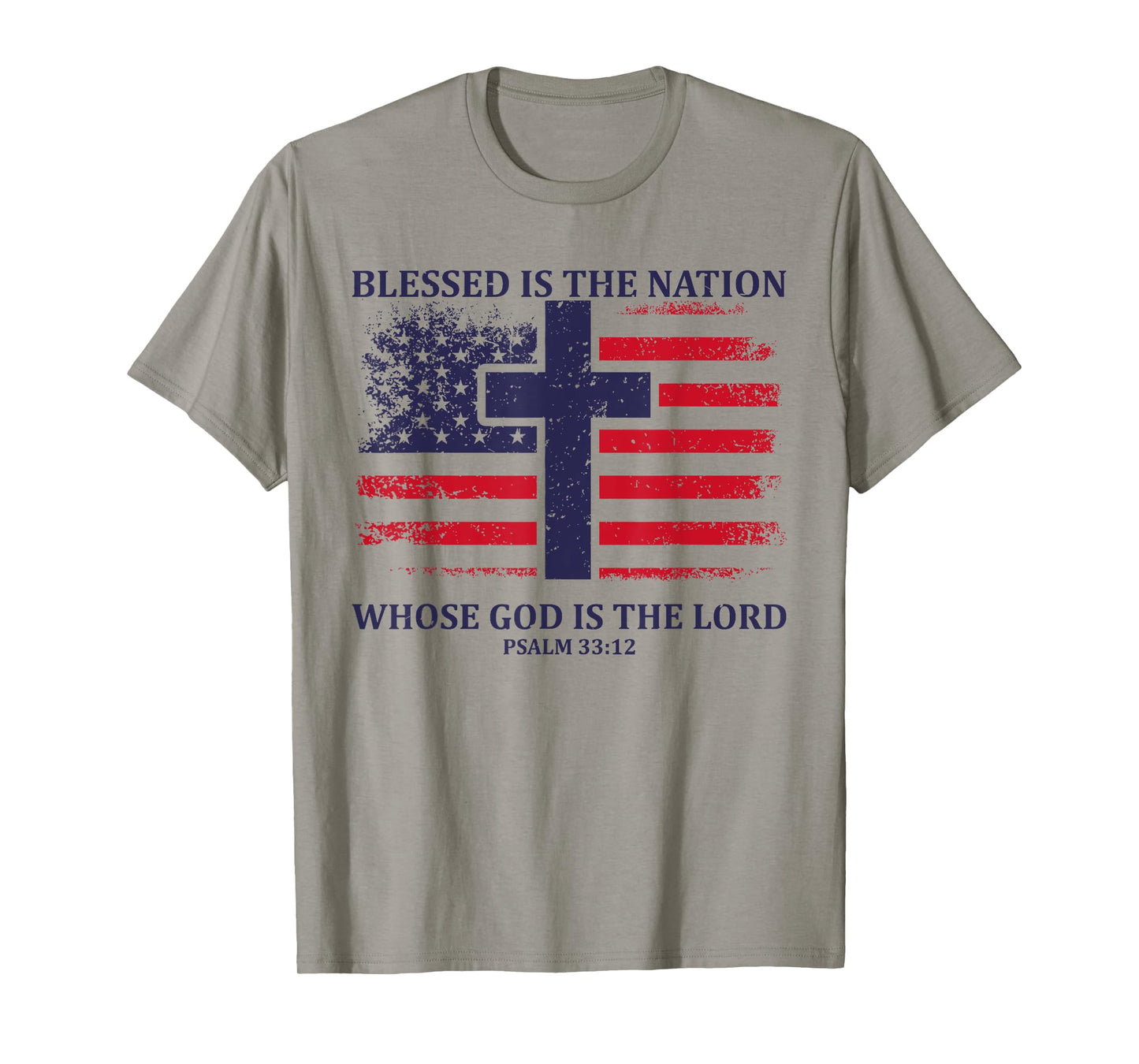 Blessed Is The Nation Whose God Is The Lord American Flag T-Shirt