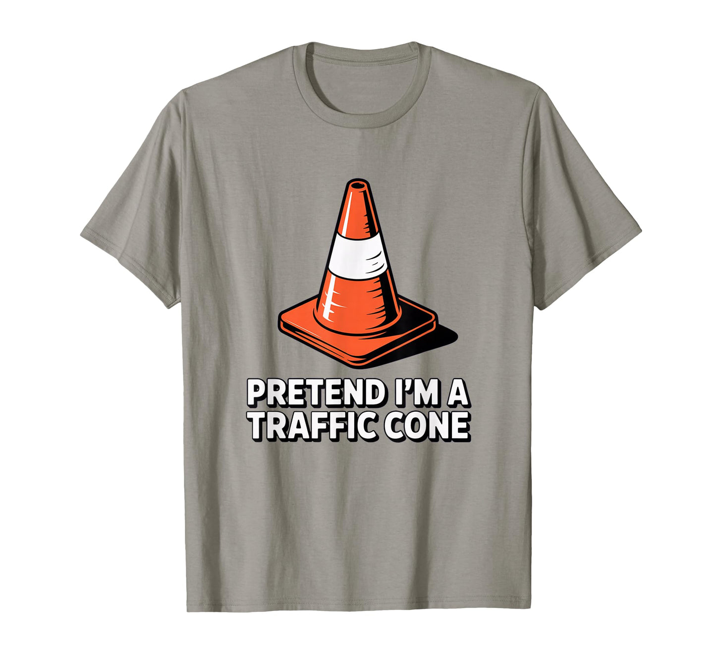 Pretend I'm Traffic Cone, Halloween Costume Couples Matching T-Shirt