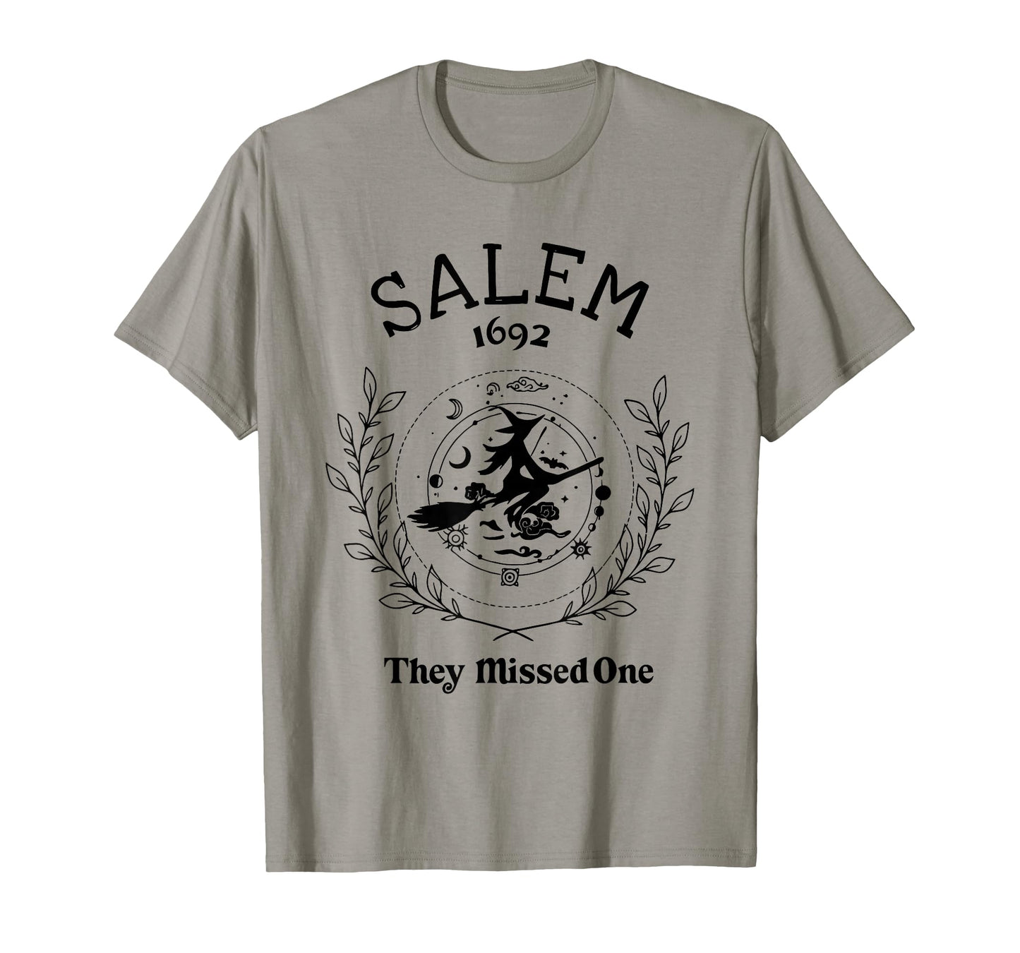 Salem Witch 1692 They Missed One Halloween Witch Girls Trip T-Shirt