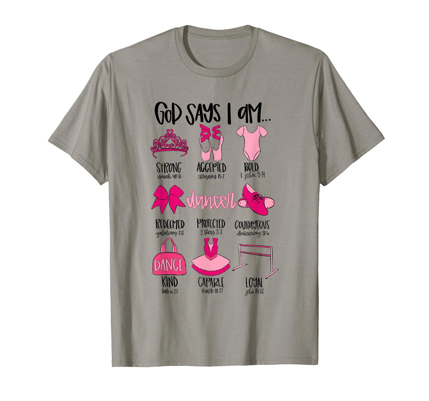 God Says I Am Ballet Christian Ballet Dancer Bible Religious T-Shirt