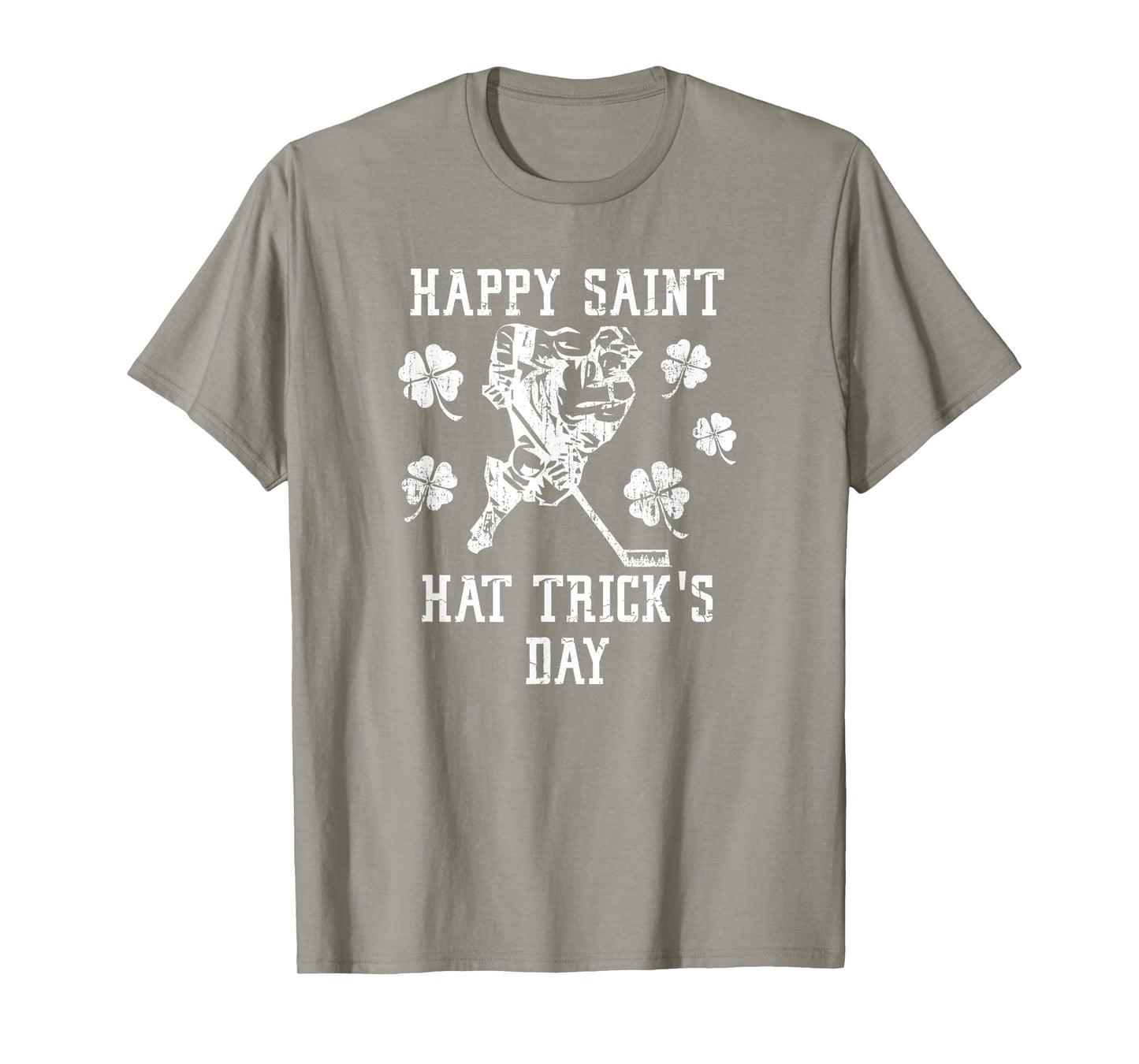 HAPPY SAINT HAT TRICK'S DAY St Patricks Day Funny Ice Hockey T-Shirt