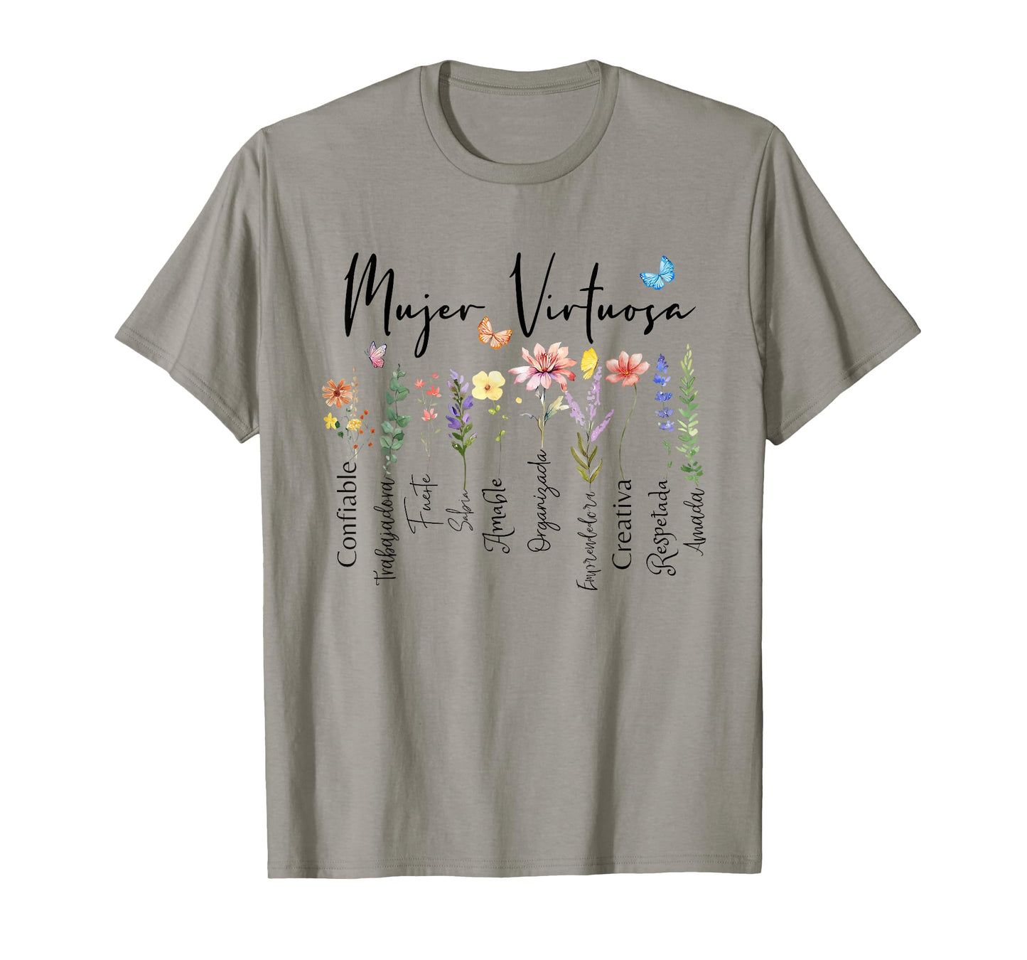 Mujer Virtuosa Dios dice que Eres Spanish Frases Religiosas T-Shirt