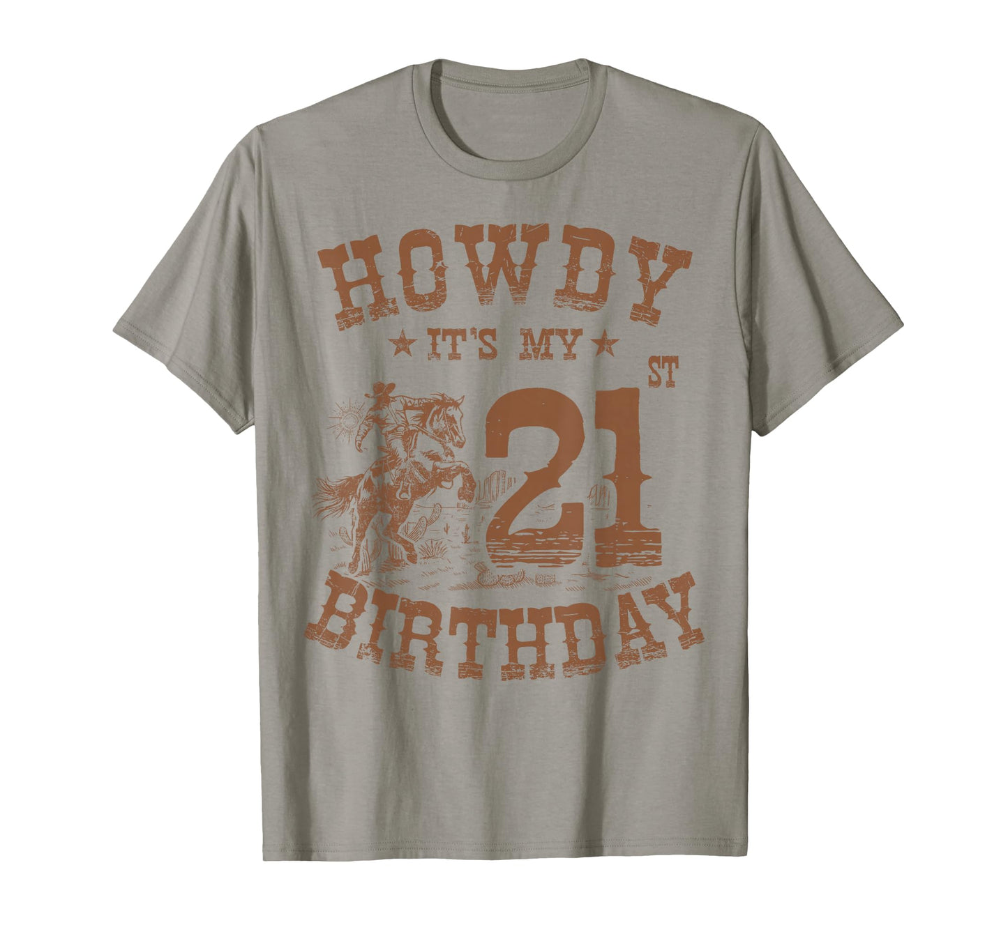 Howdy It's My 21st Birthday Western Cowboy 21 Years Old Bday T-Shirt