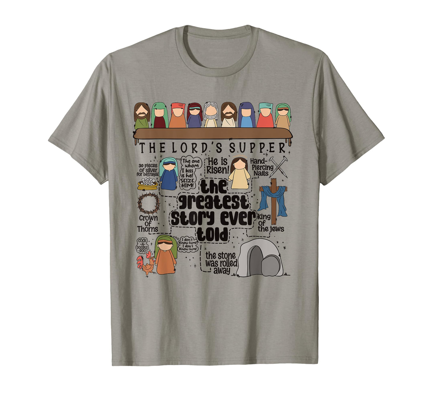 The Lord Supper Jesus Christ Greatest Christian Ever Told T-Shirt