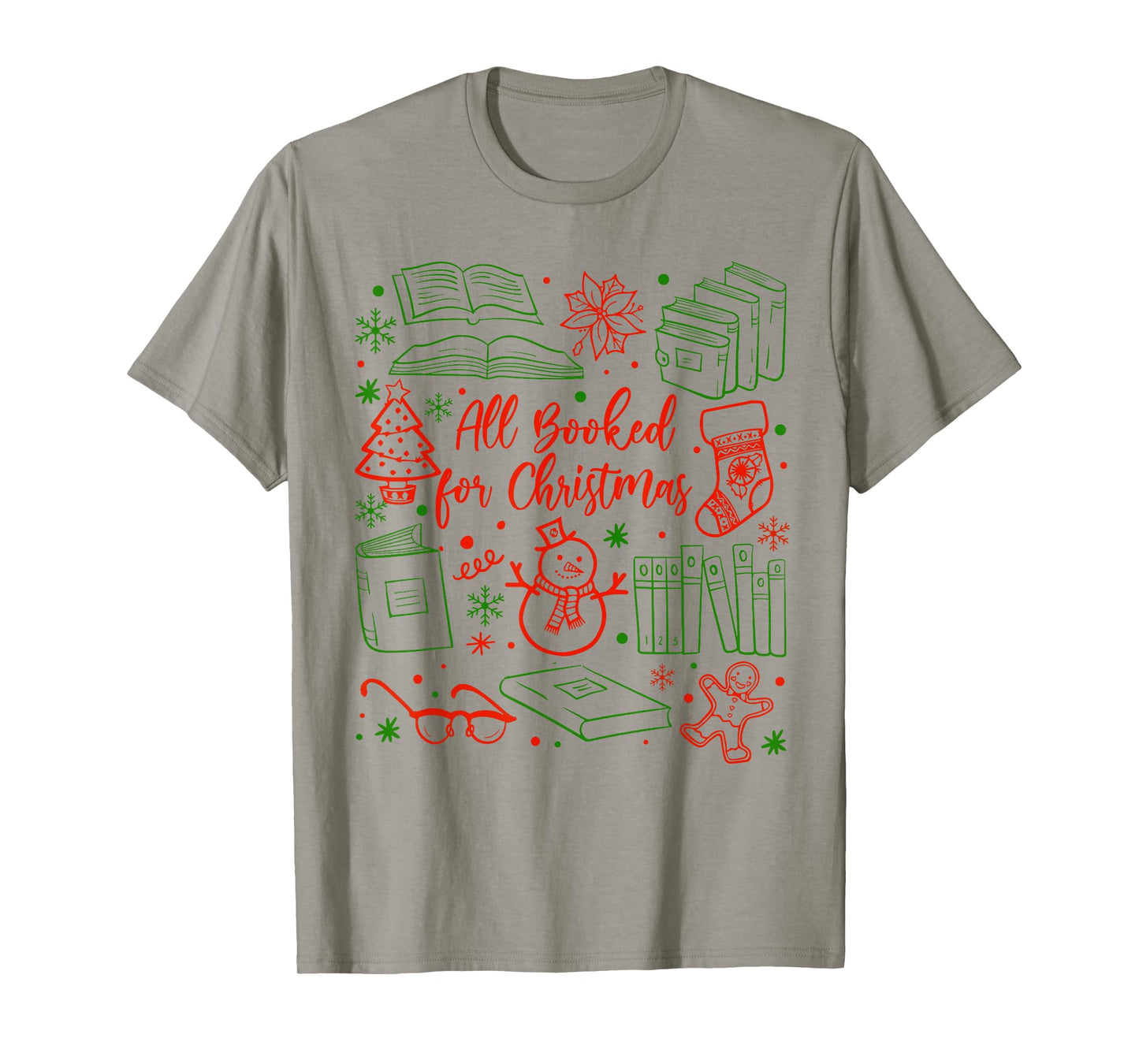 Christmas Xmas Book Lover Bookish All Booked for Christmas T-Shirt