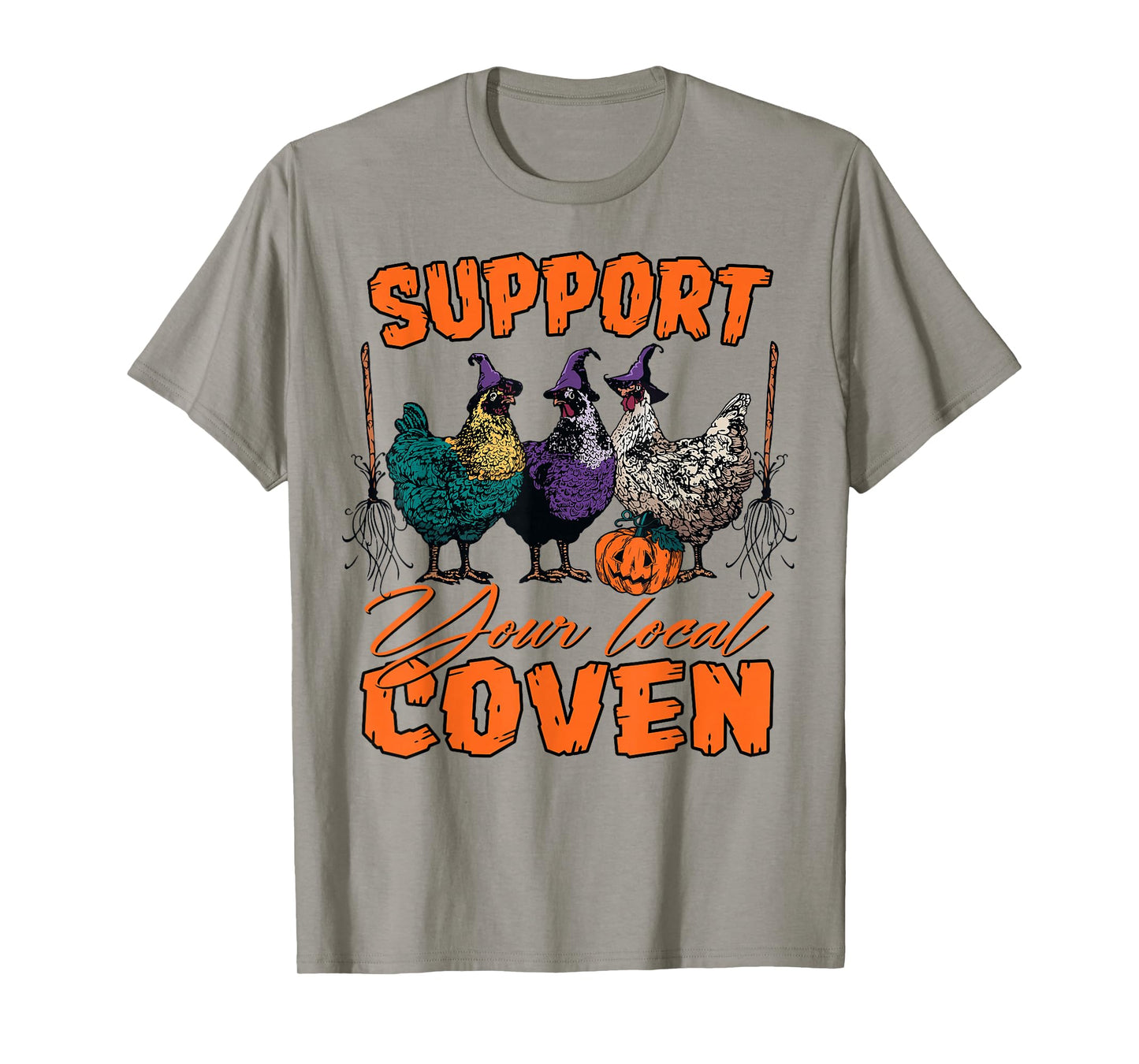 Support Your Local Coven Witch Chicken Halloween Costume T-Shirt