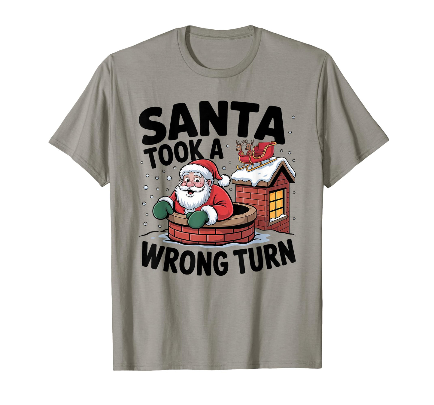 Wrong Chimney Crew Funny Santa Christmas T-Shirt