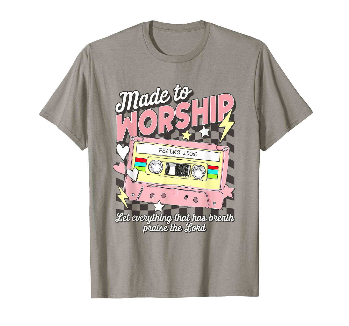 Made To Worship Scripture Bible Verse Christian Jesus Faith T-Shirt
