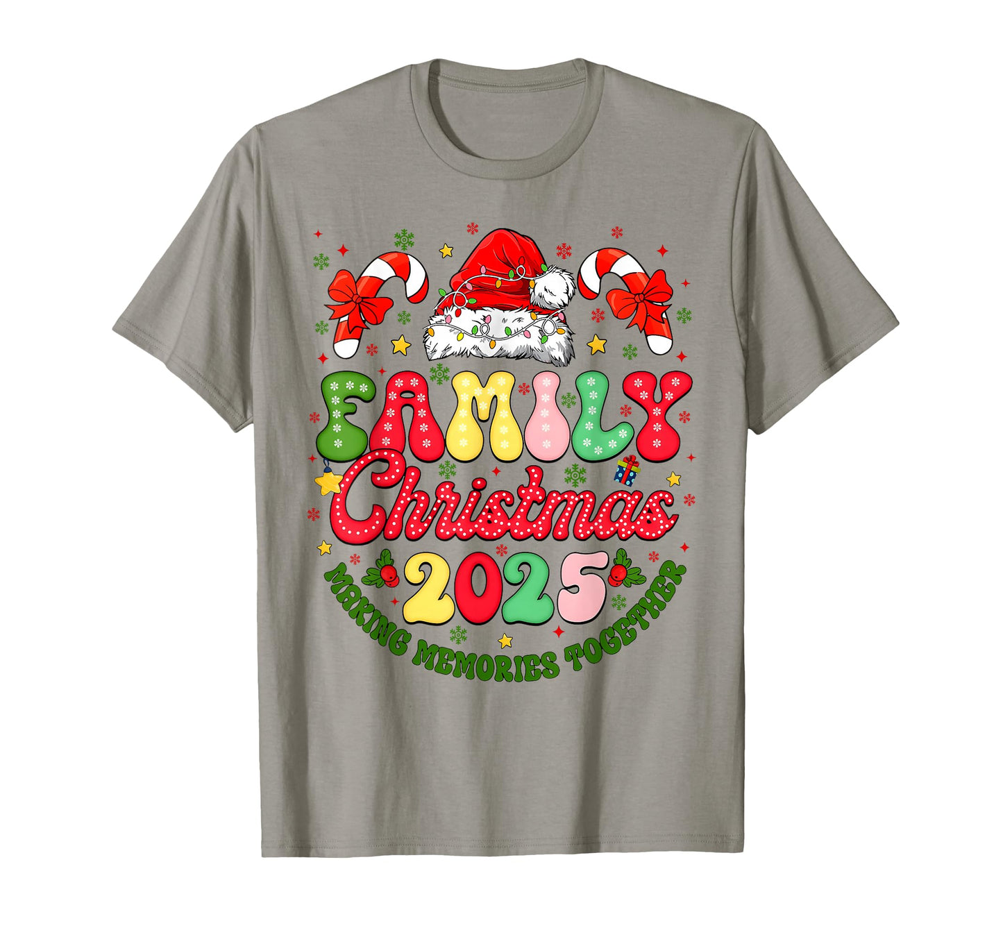 Making Memories Together Family Christmas 2025 Santa Hat T-Shirt