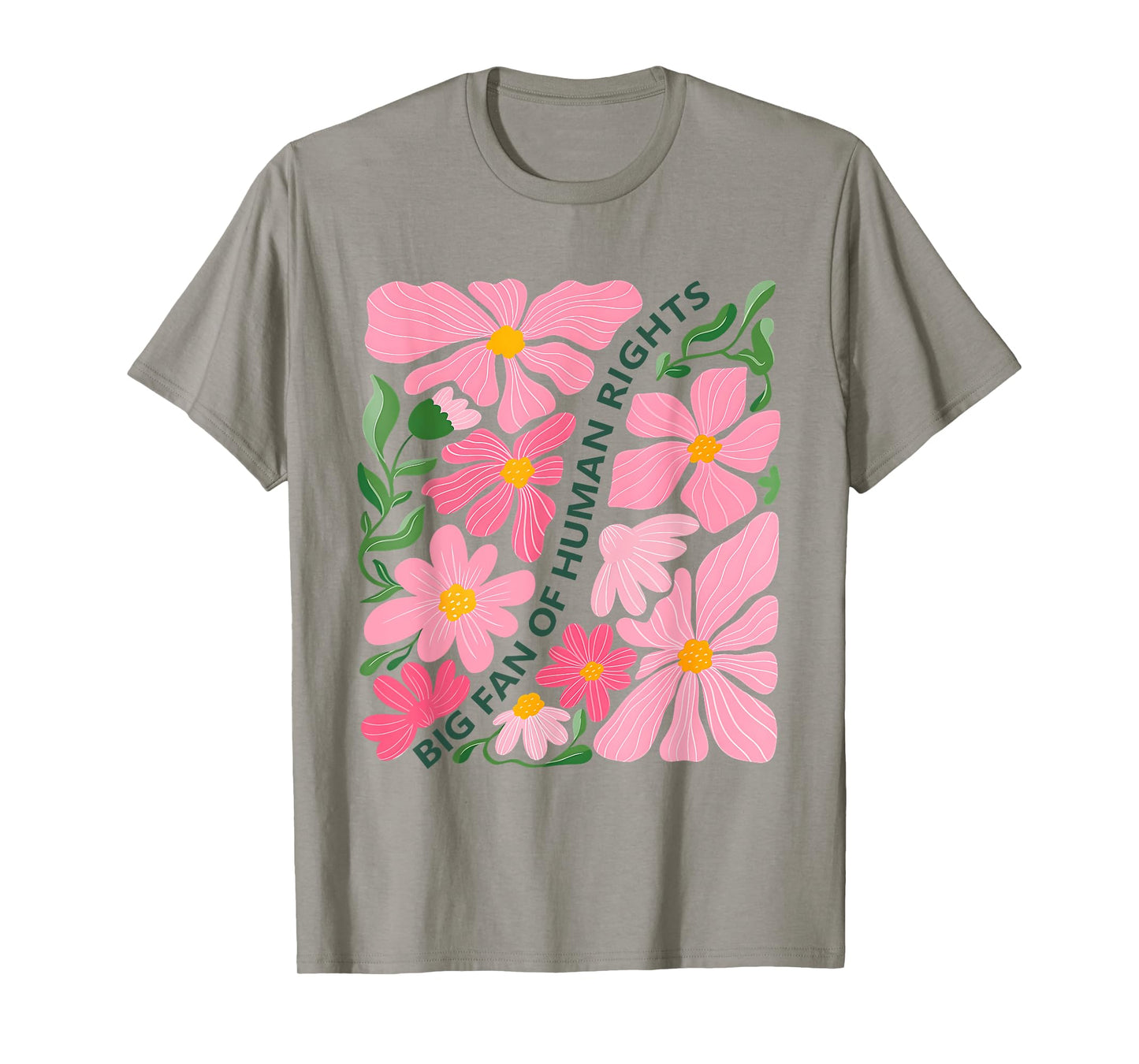 Funny Big Fan of Human Rights Vintage Protest Floral Womens T-Shirt