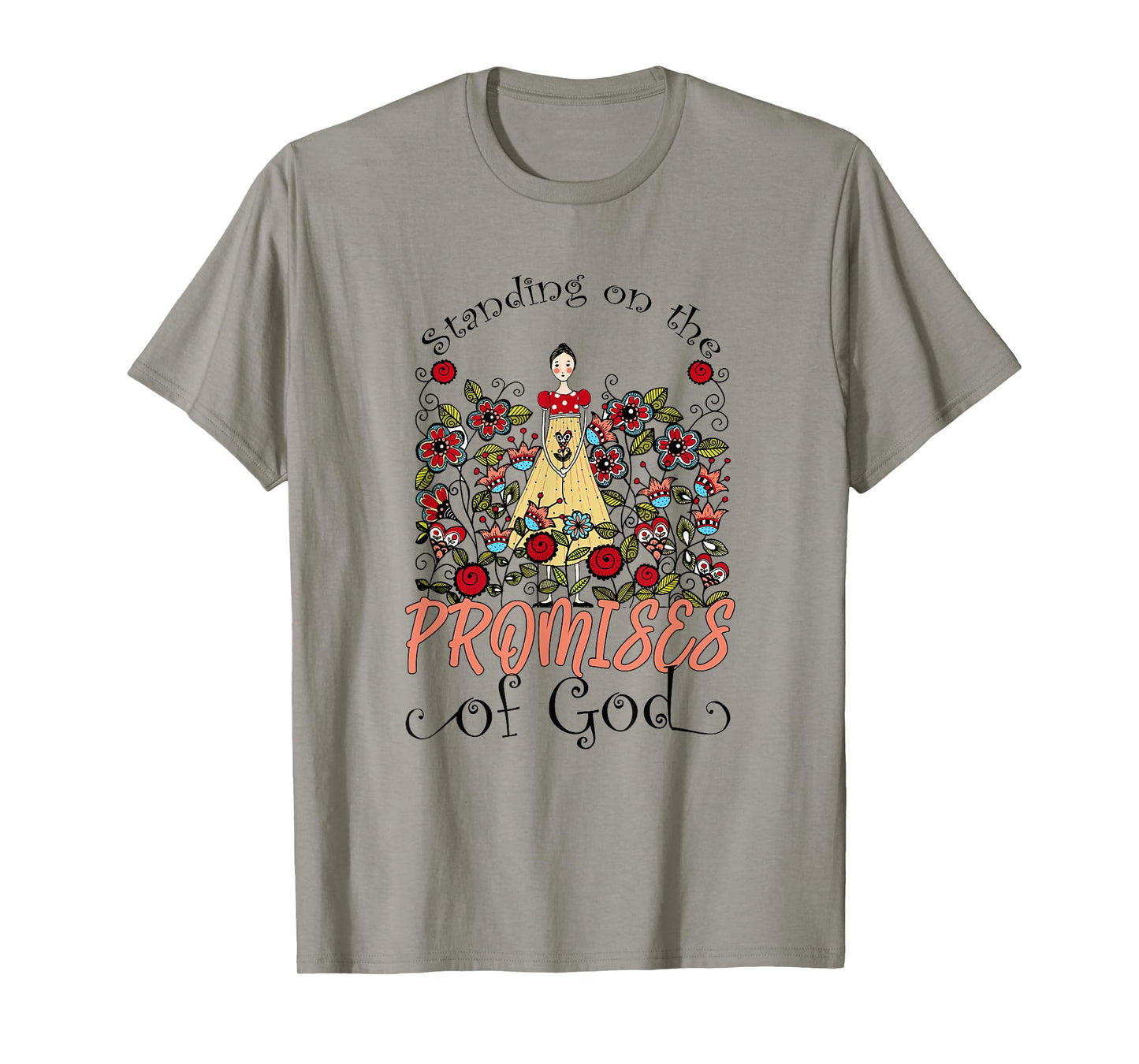 Standing On The Promises Of God Christian Faith Jesus God T-Shirt