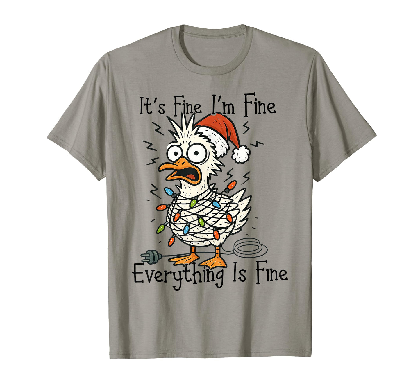 It’s Fine I’m Fine Everything is Fine Funny Goose Christmas T-Shirt