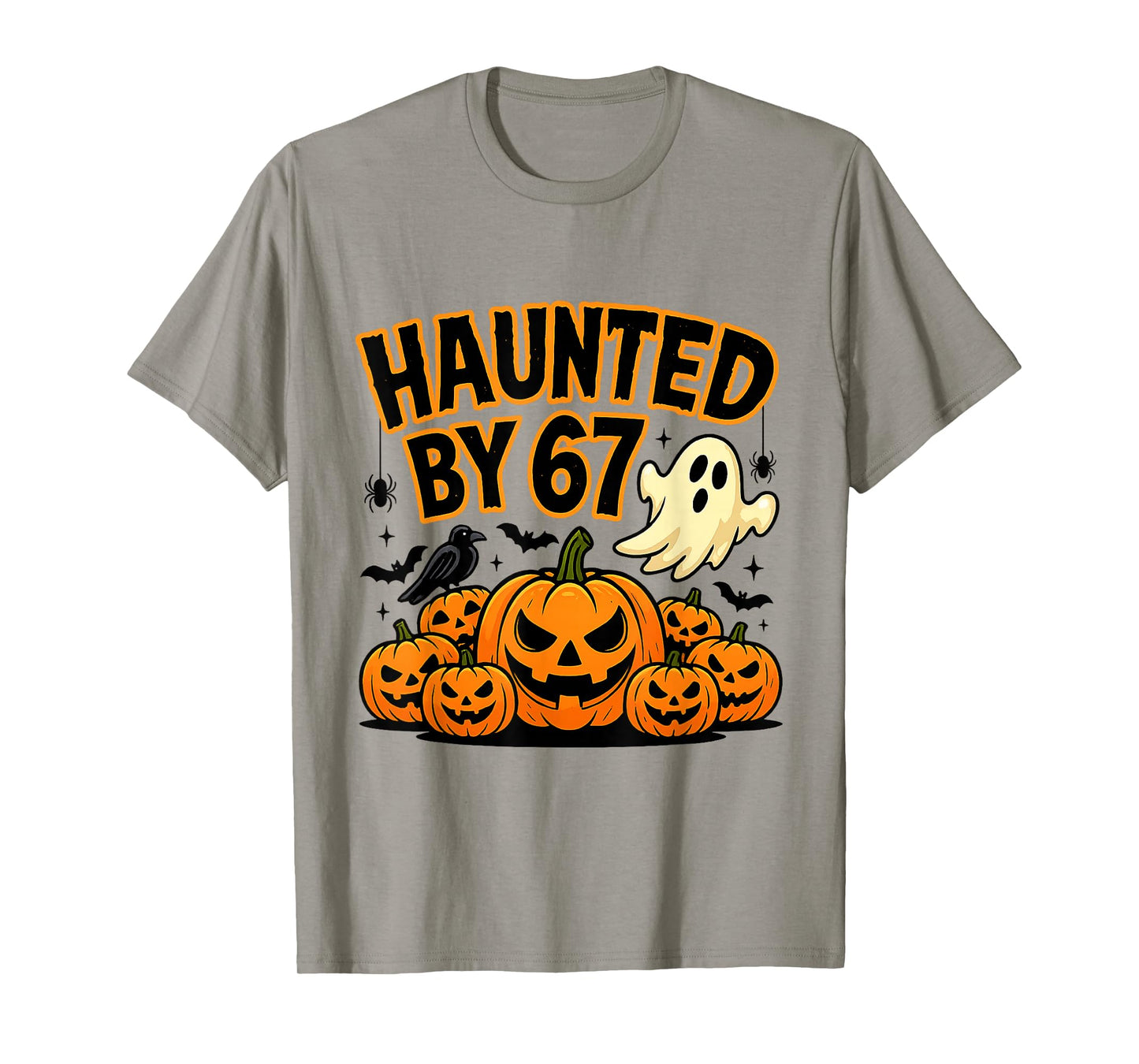 Haunted by 67 Funny Ghost and Pumpkin Halloween Costume T-Shirt