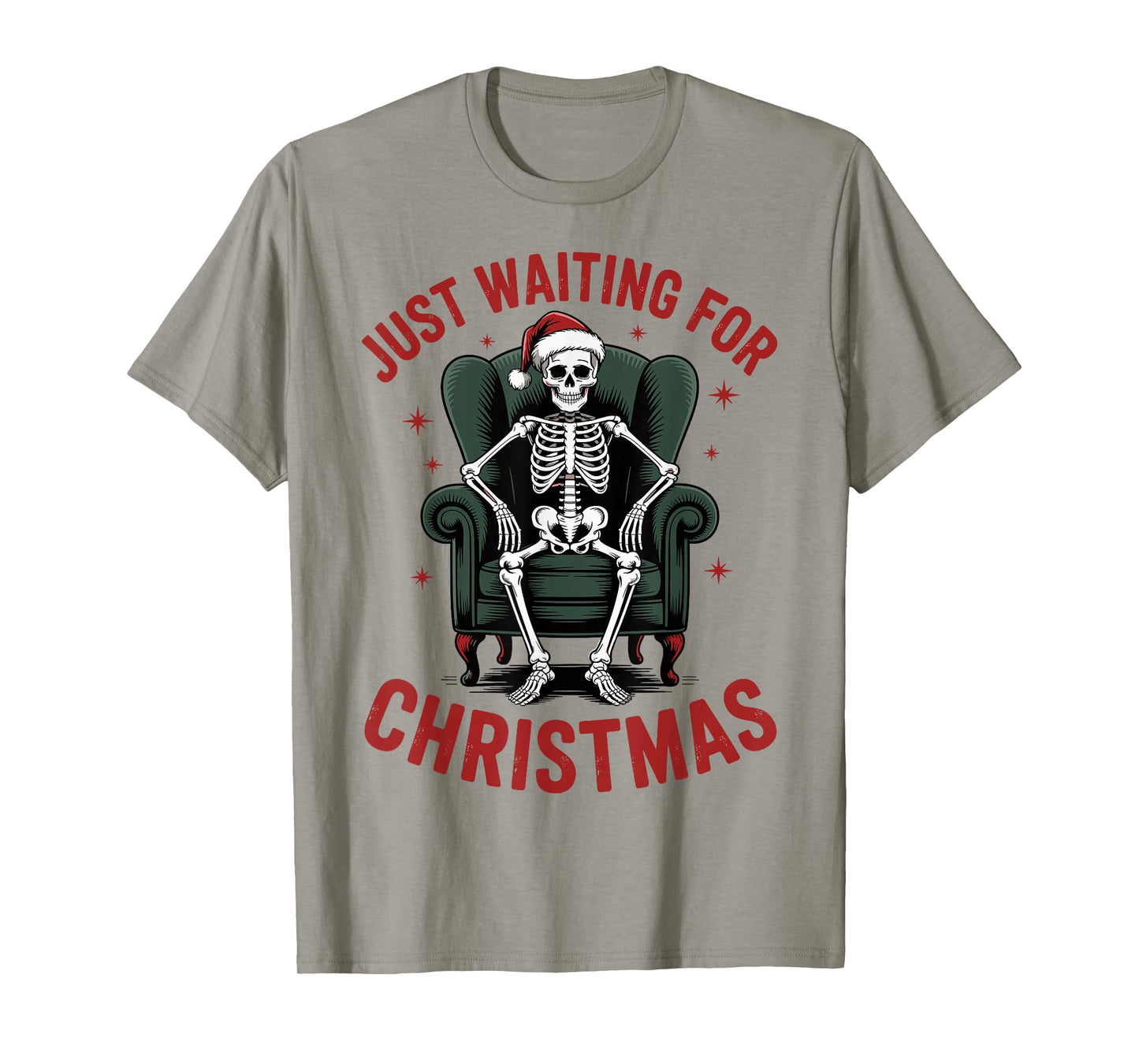 Just Waiting for Christmas Skeleton in Santa Hat Men Women T-Shirt