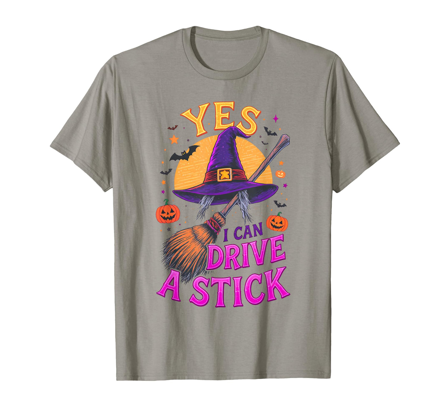Yes I Can Drive A Stick Funny Halloween Witch Broom Quote T-Shirt