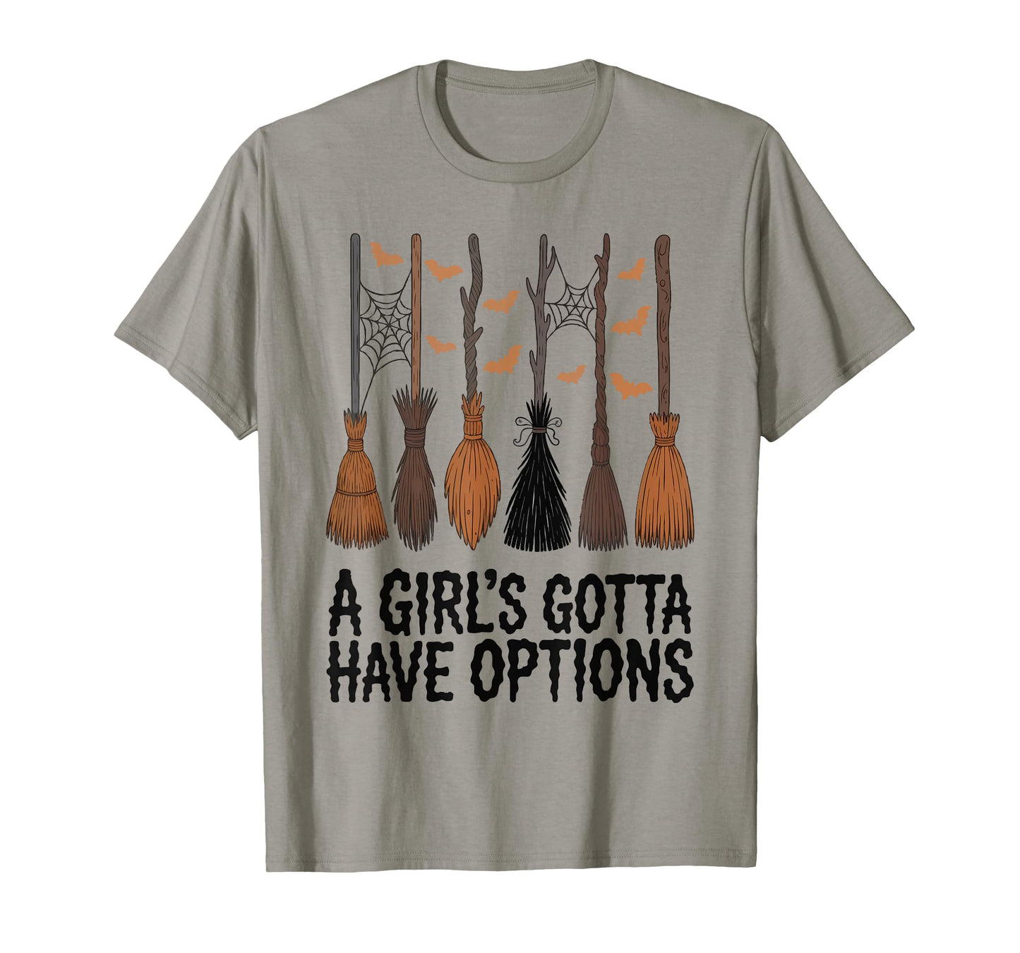 A Girl's Gotta Have Options Halloween Broom Spooky Season T-Shirt
