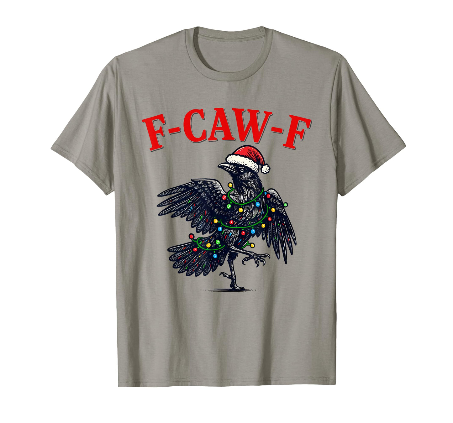 Black Crow F-Caw-F Funny Retro Christmas Lights Santa hat T-Shirt