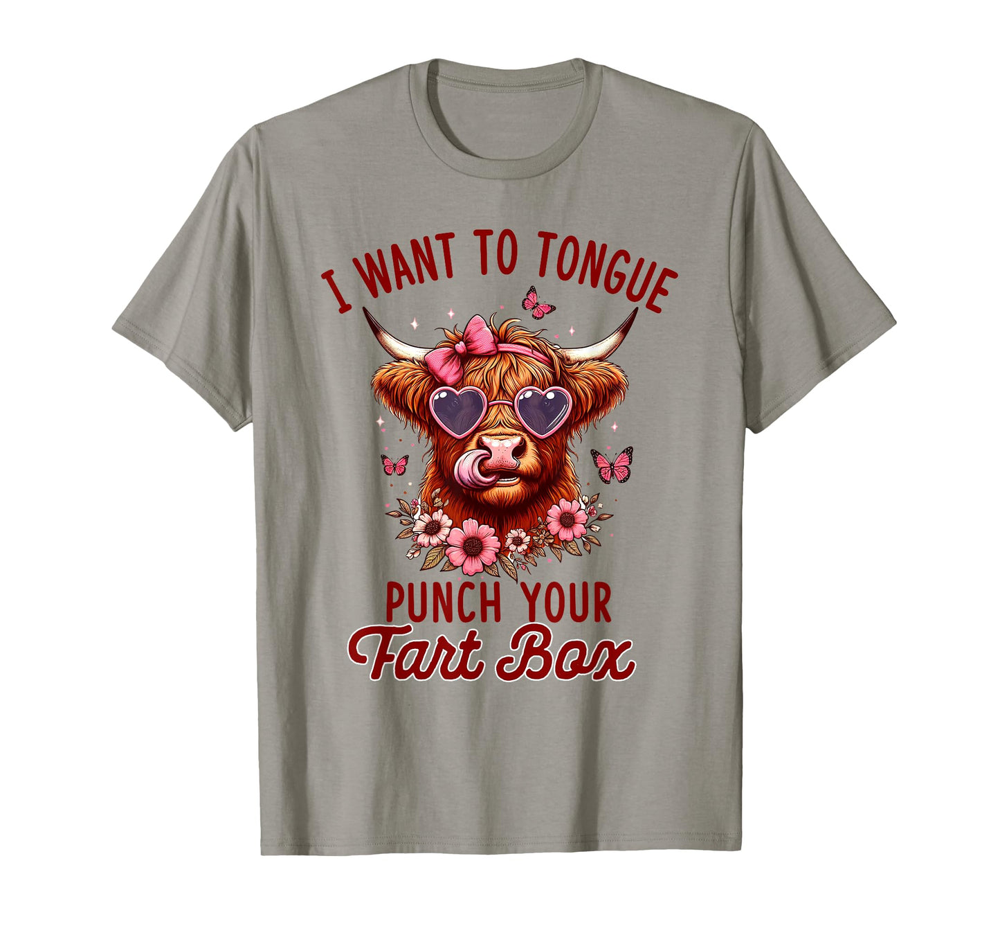 Sarcasm Joke Pun Cow I Want To Tongue Punch Your Fart Box T-Shirt
