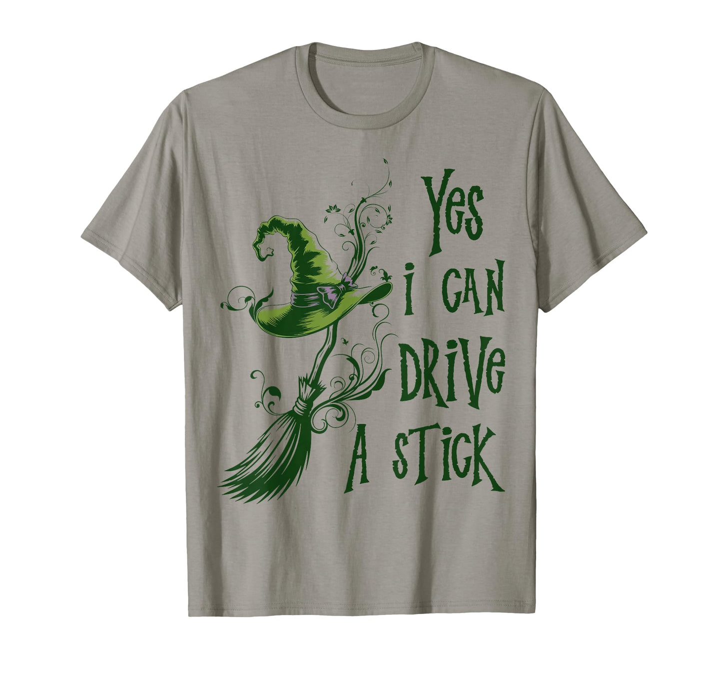 Yes I Can Drive A Stick Funny Halloween Spooky Witch T-Shirt