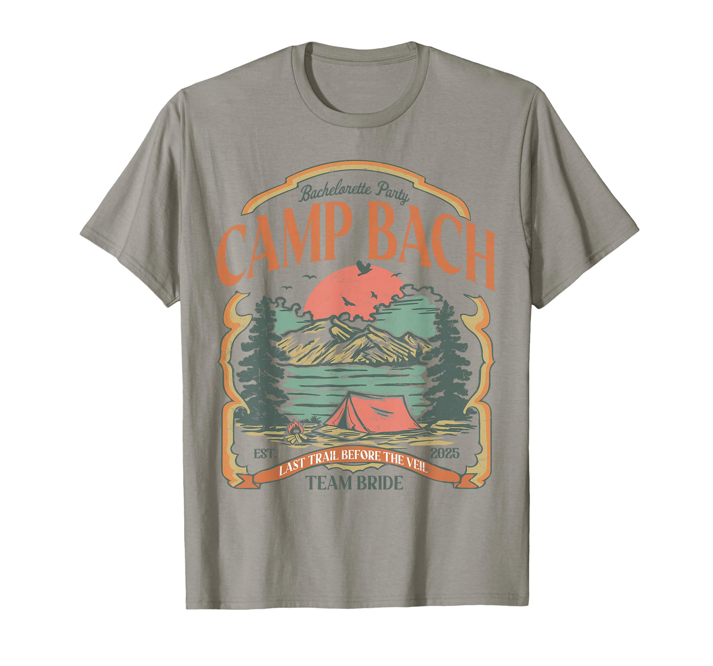 Camp Bach Vintage Team Bride Camping Bachelorette 2025 T-Shirt