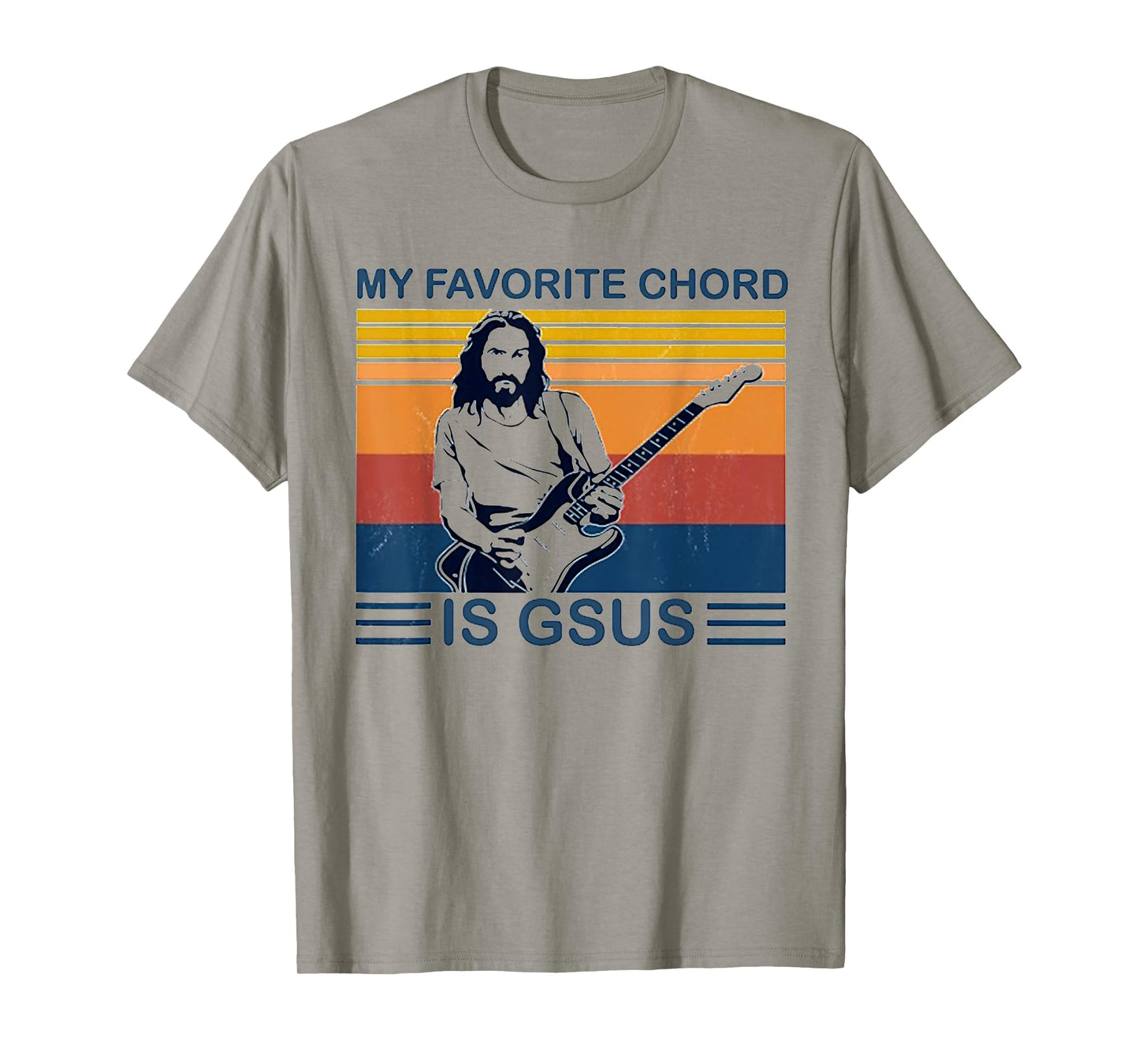 My Favorite Chord Is Gsus Jesus Play Guitar Retro Vintage T-Shirt