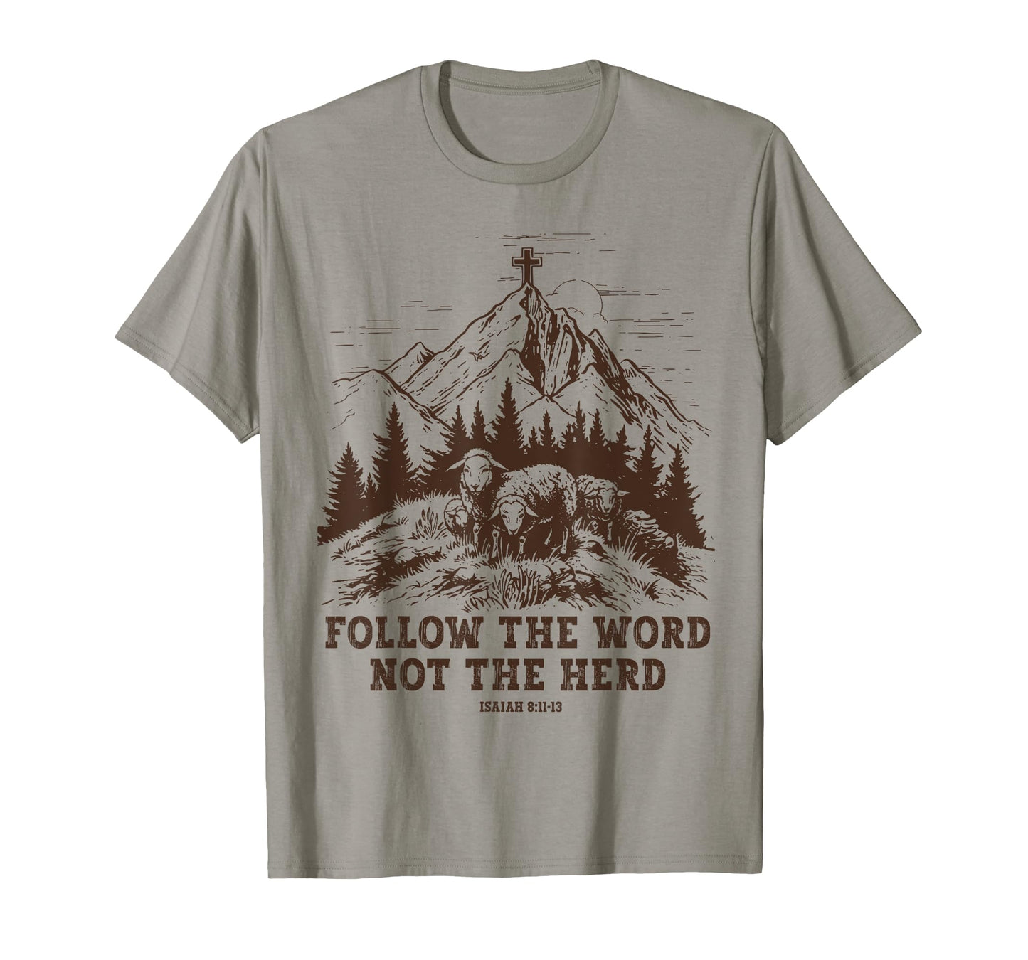 Sheep Follow The Word Not The Herd T-Shirt