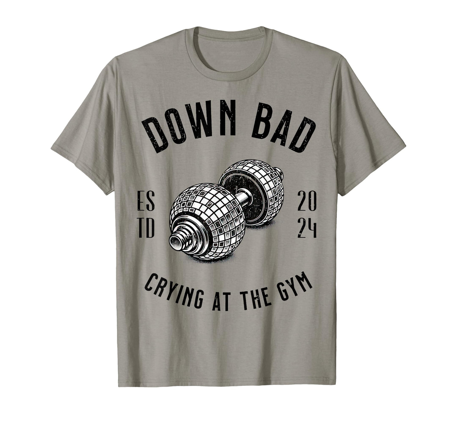 Down Bad Crying At The Gym T-Shirt