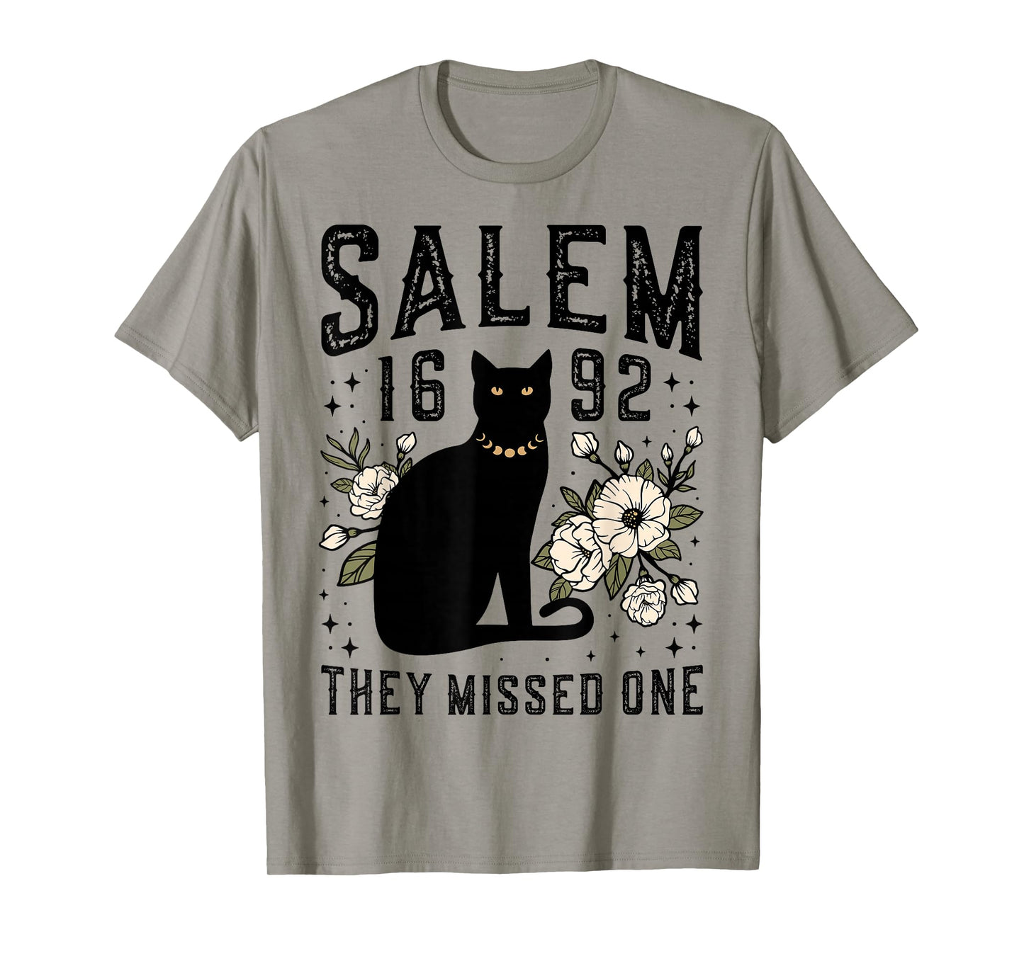 Salem 1692 They Missed One Witch Trial Black Cat Moon Witchy T-Shirt