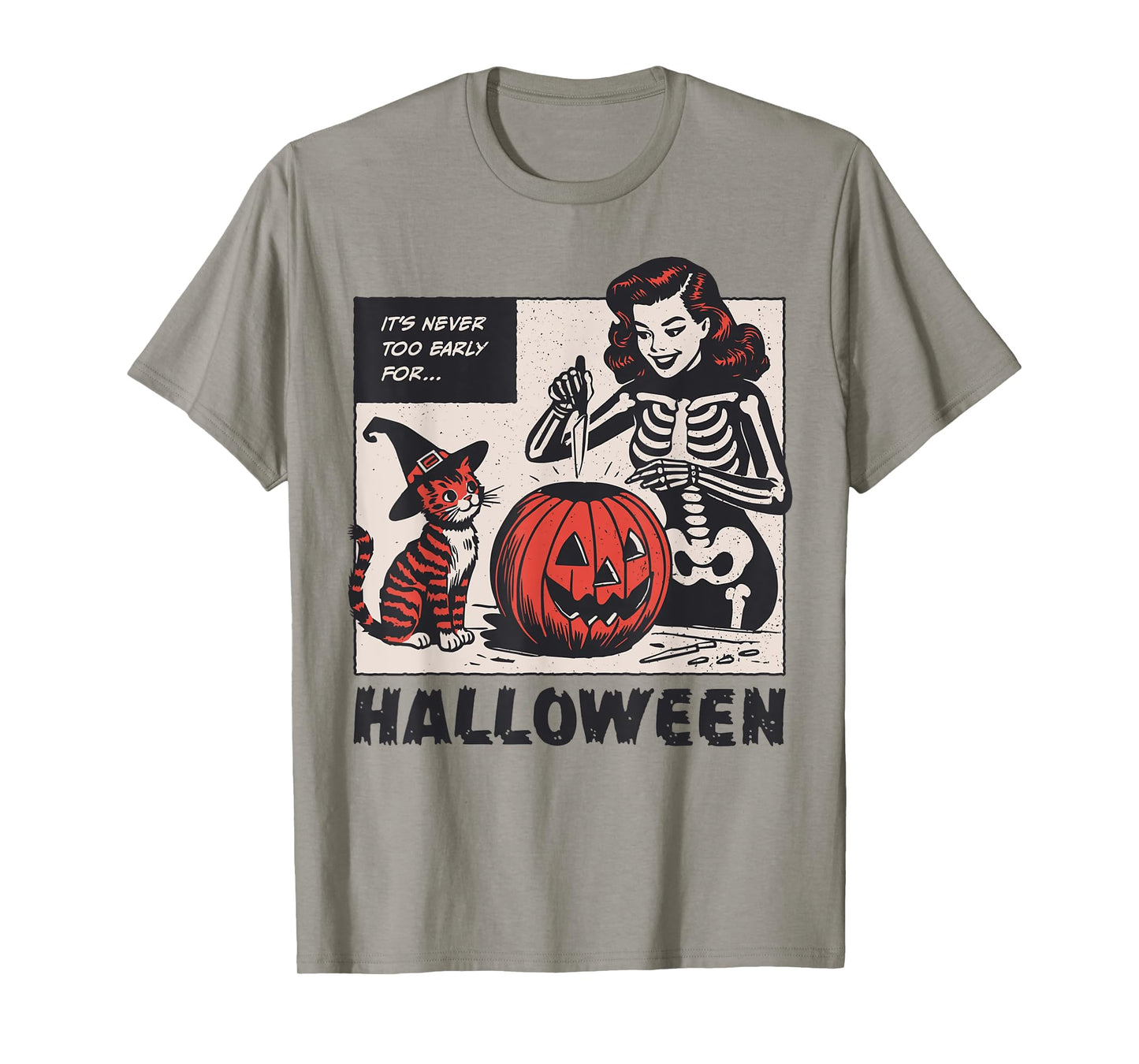 Funny Cat Lover Cat Mom It's never too early for Halloween T-Shirt