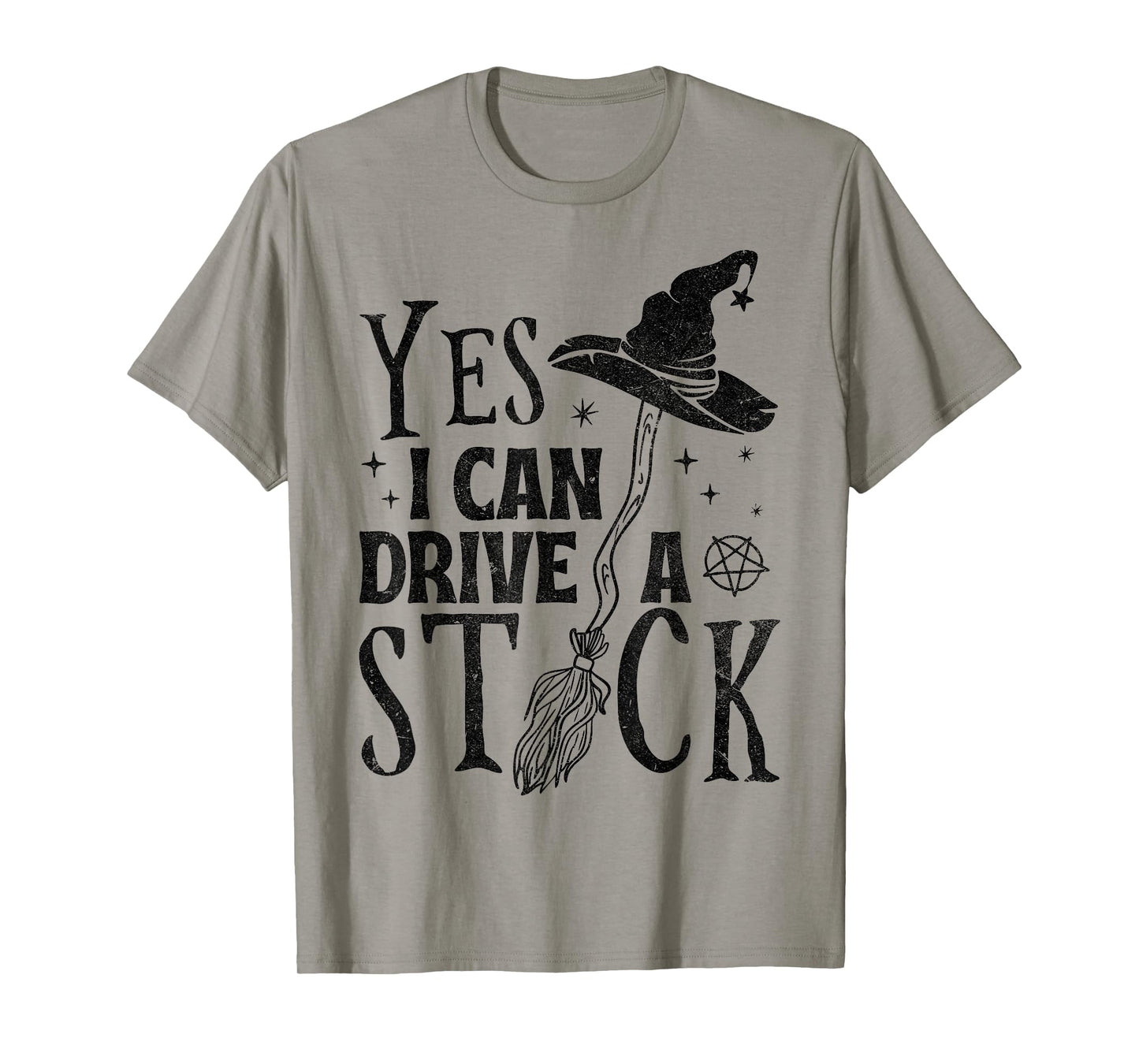 Yes I Can Drive A Stick Funny Halloween Spooky Witch Mom T-Shirt