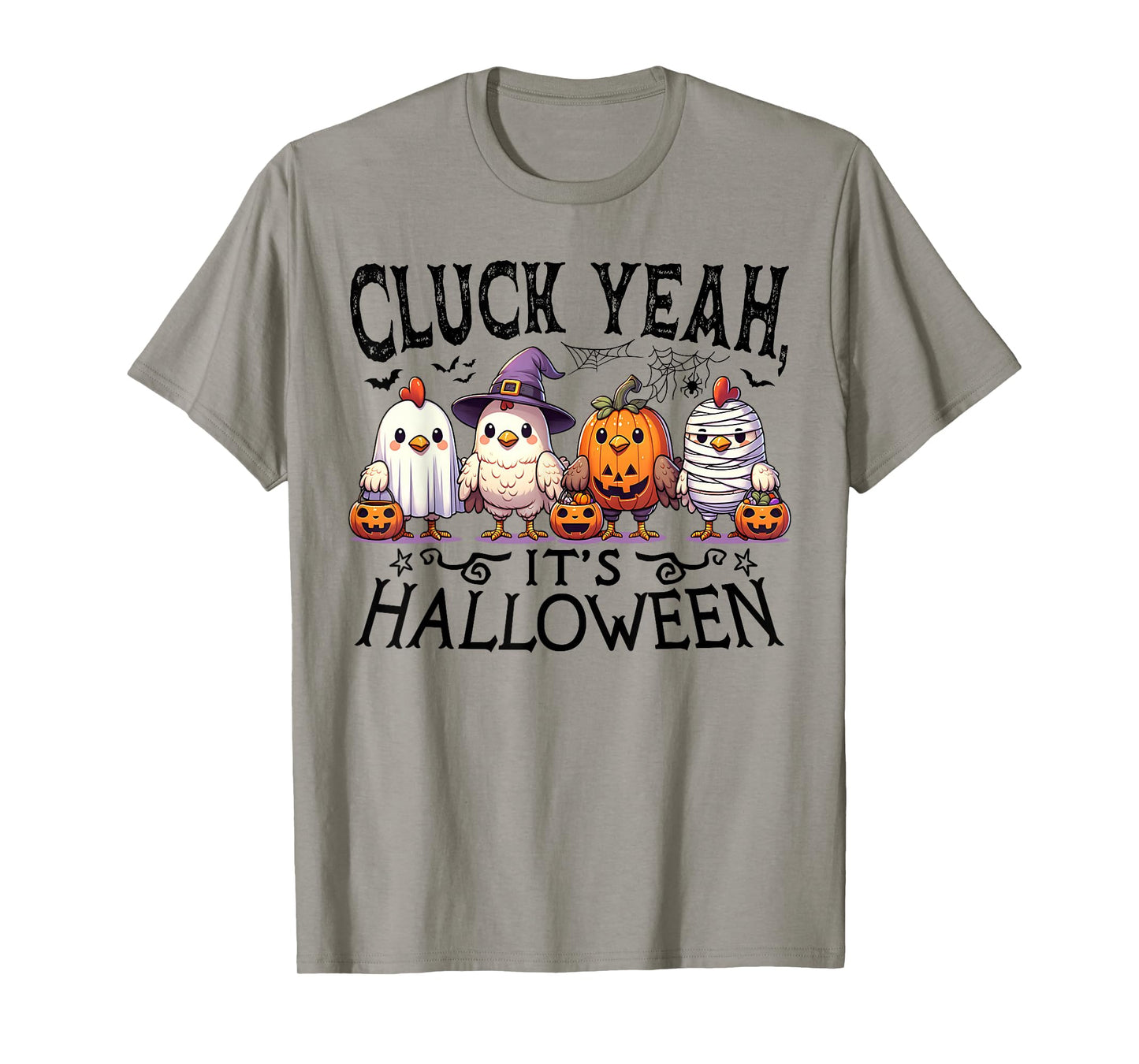 Cluck Yeah Its Halloween Chicken Costume Funny T-Shirt