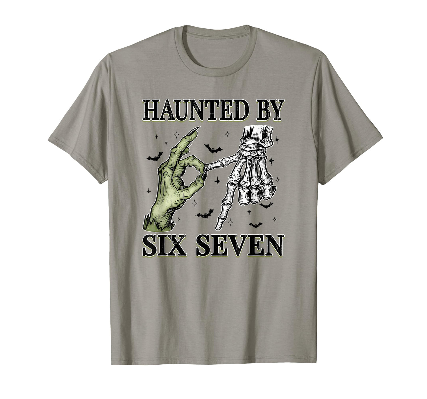 Haunted by 6 7 Halloween, Funny Spooky Meme T-Shirt
