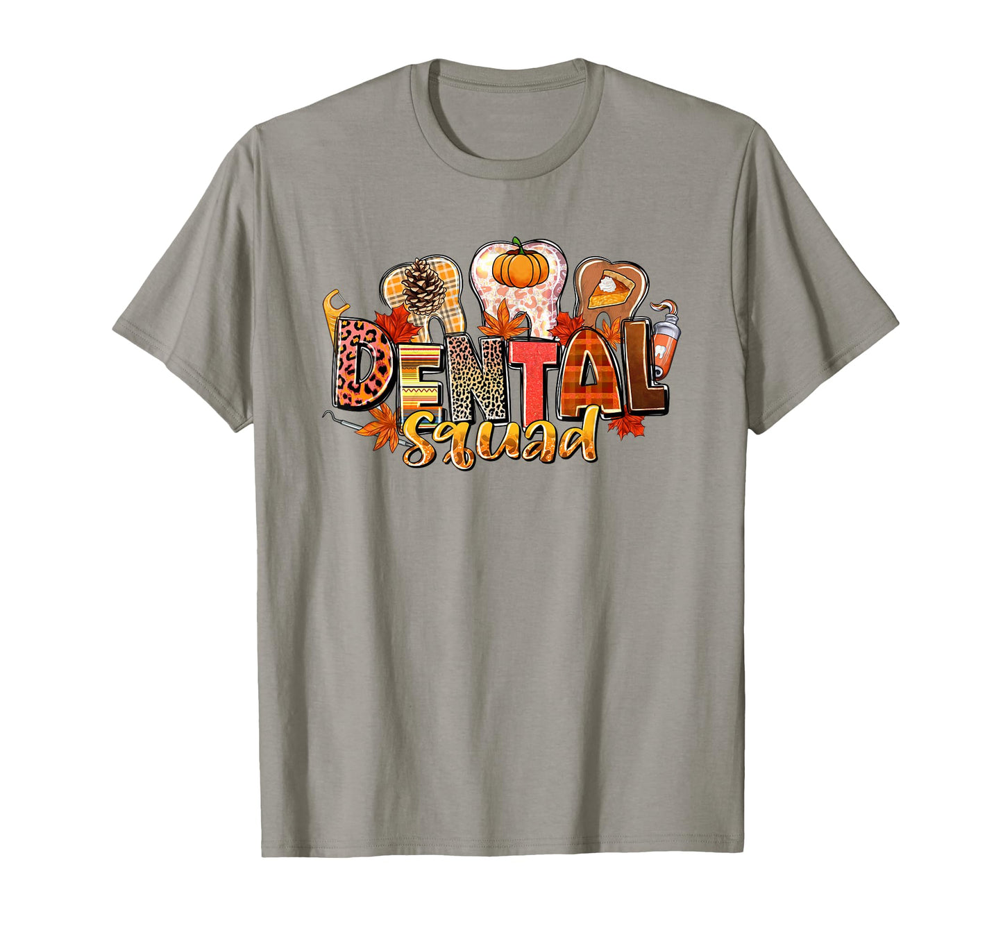Funny Dental Squad Teeth Dentist Autumn Fall Thanksgiving T-Shirt