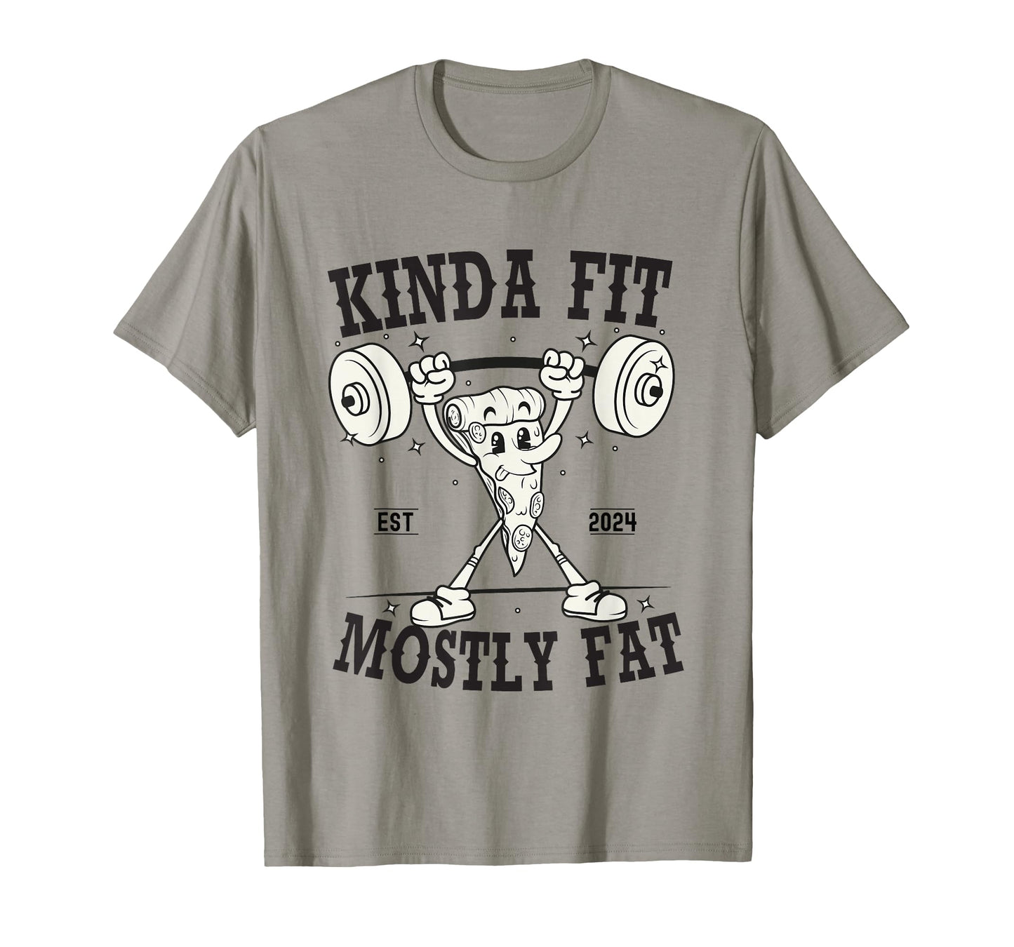 Kinda Fit Mostly Fat funny Exercise Gym Fitness Workout T-Shirt