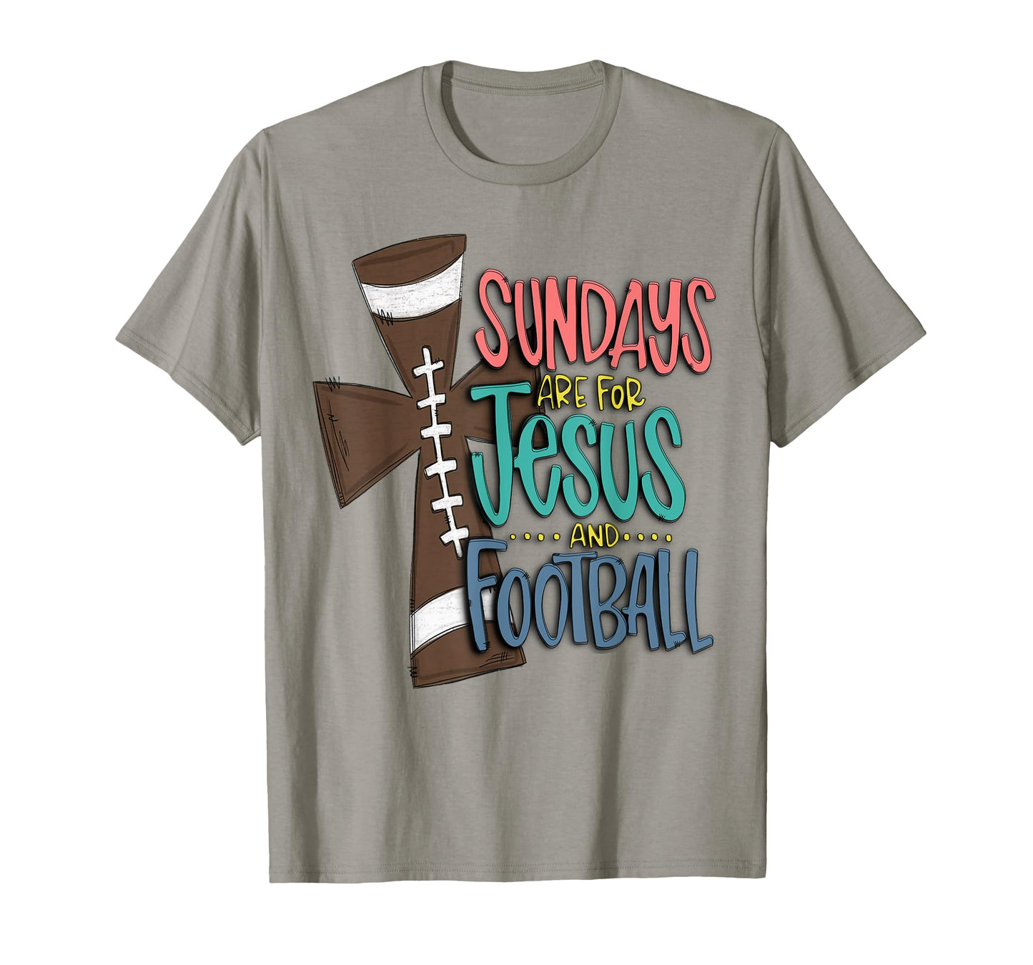Sundays Are For Jesus And Football T-Shirt