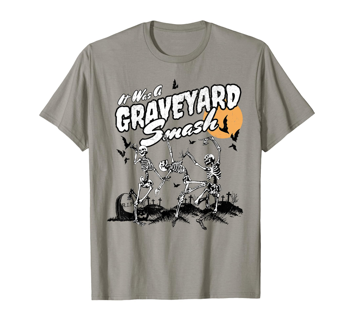 It Was A Graveyard Smash Skeleton Spooky Season Halloween T-Shirt