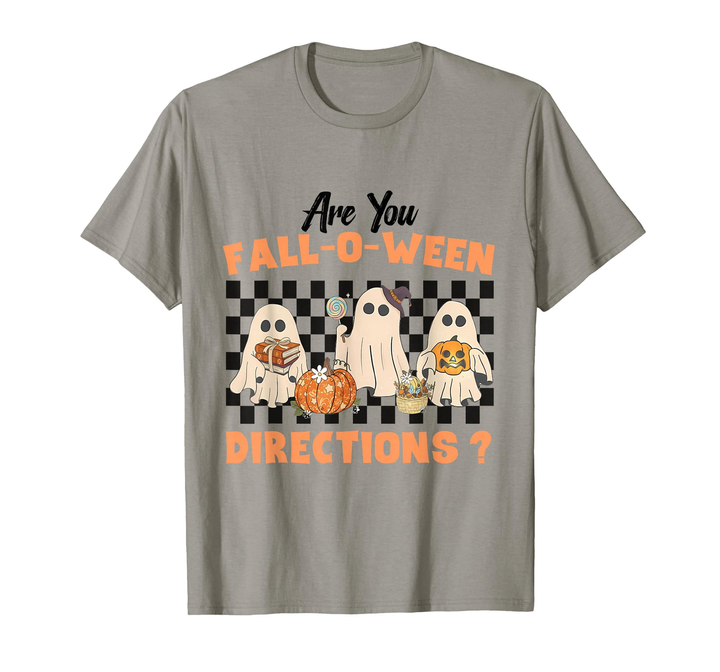 are You Fall-o-ween Directions Halloween Ghost Fall Teacher T-Shirt