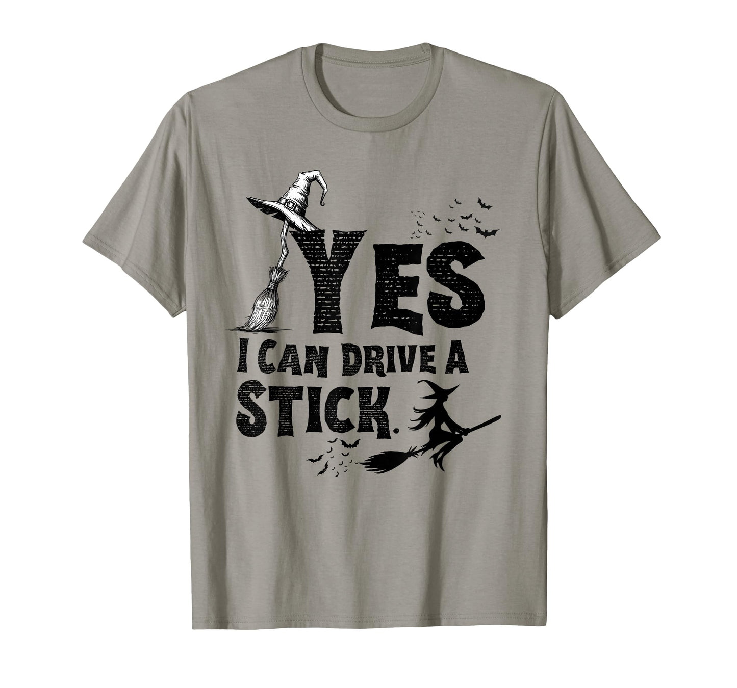 Yes I Can Drive A Stick Funny Halloween Spooky Witch T-Shirt