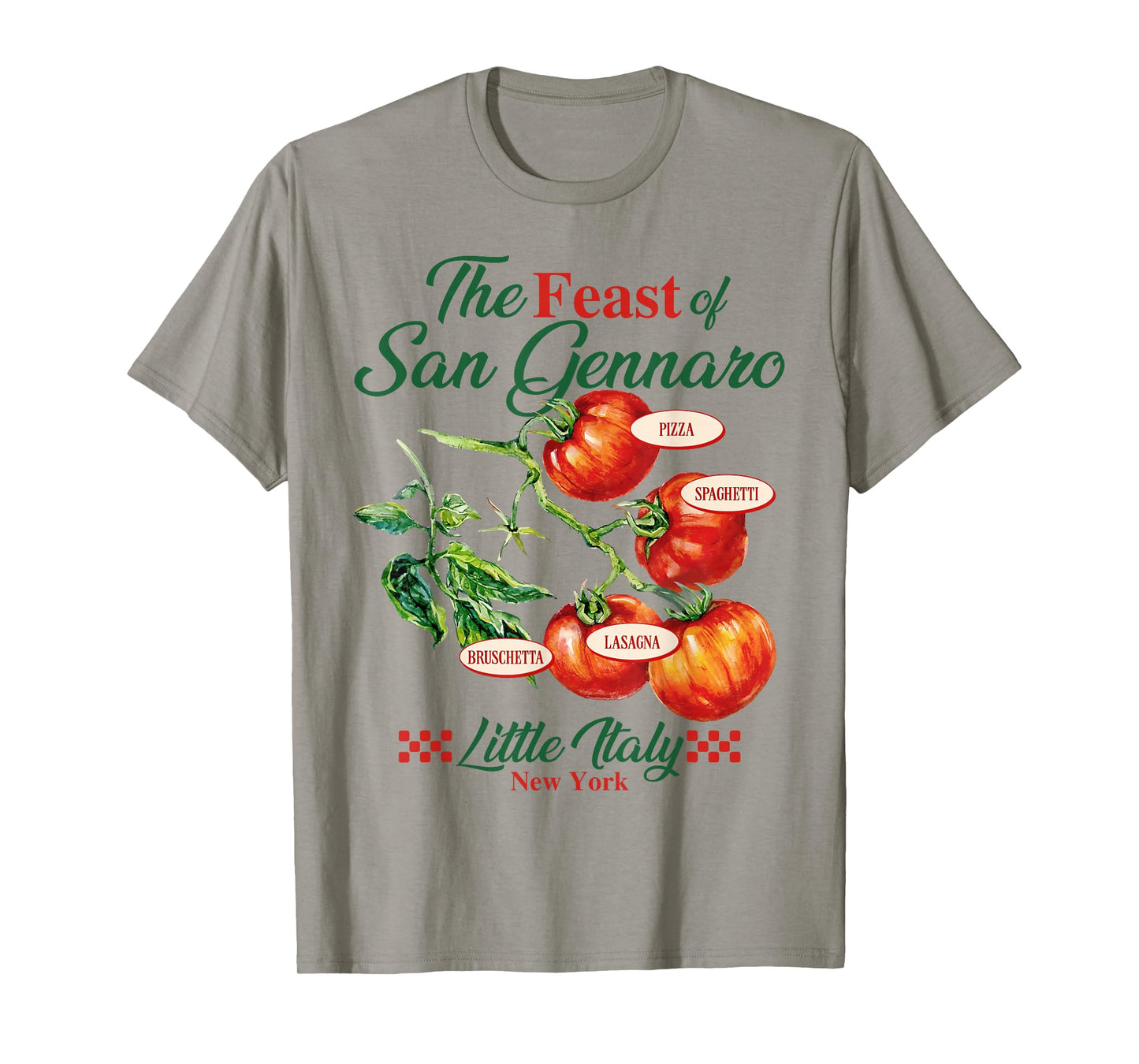Feast of San Gennaro Tomato Italy Italian Food Women Men T-Shirt