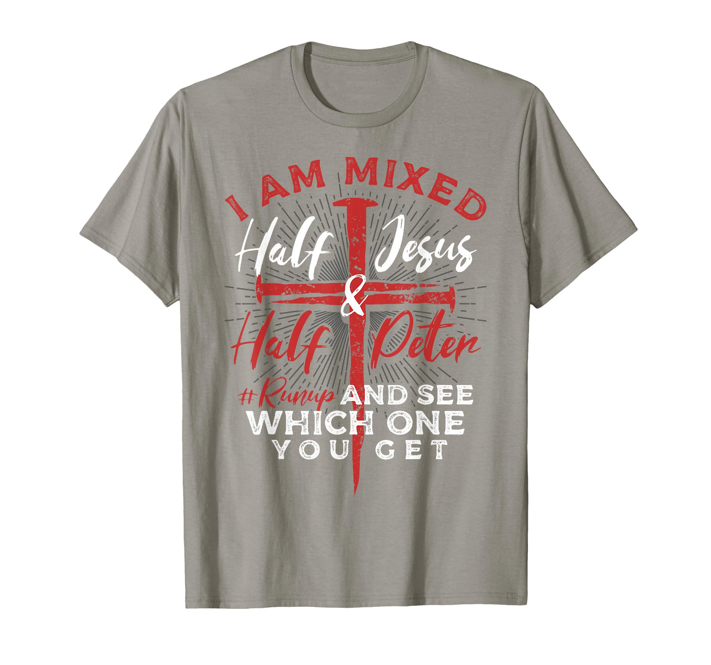 Mixed Half Jesus and Half Peter a Christians T-Shirt