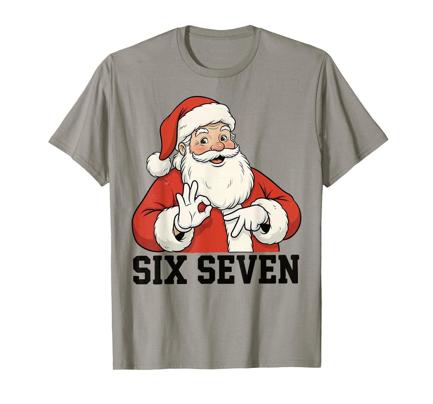 Funny Santa Says Six Seven Christmas 67 Meme Xmas Boys Girls T-Shirt
