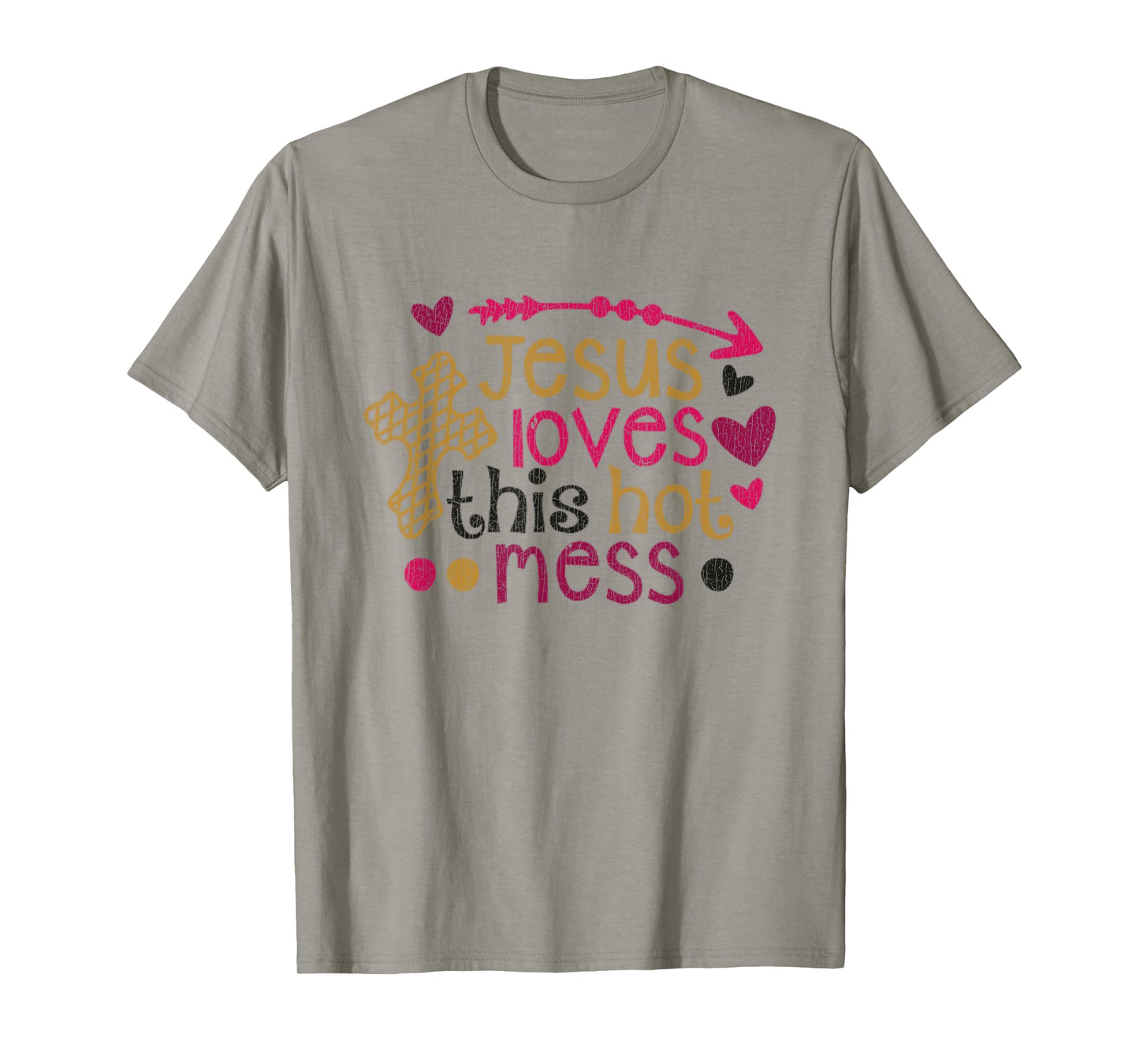 Vintage Jesus Loves This Hot Mess T-Shirt