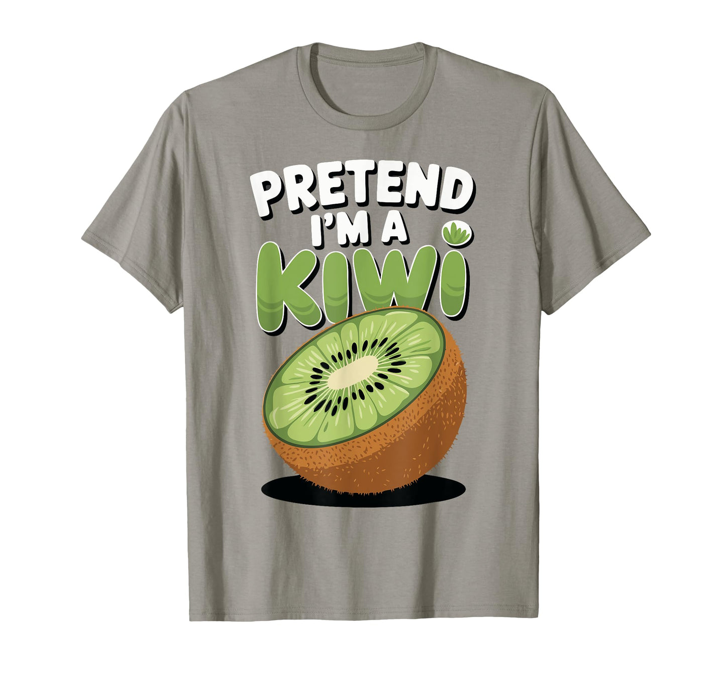 Pretend I'm A Kiwi T-Shirt