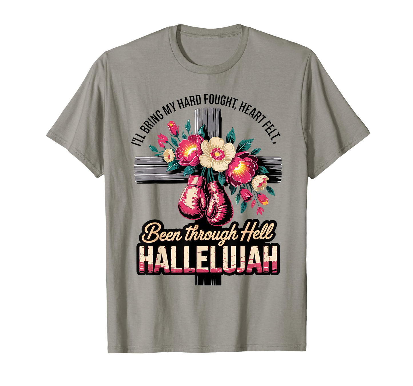 Brandon Hard Fought Hallelujah Praise Jesus Christian T-Shirt
