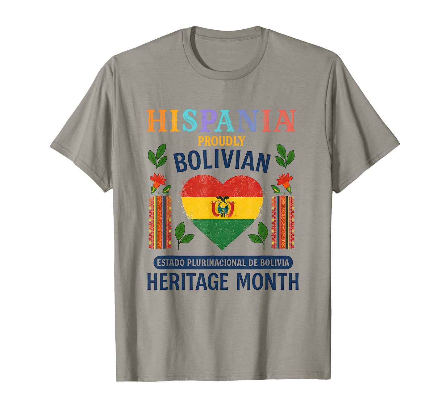 Bolivian Hispanic Heritage Month Viva Bolivia Pride T-Shirt