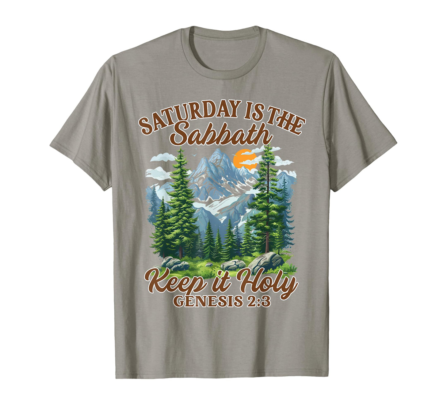 Sabbath Day Jewish Saturday Is The Sabbath Keeps Its Holy T-Shirt