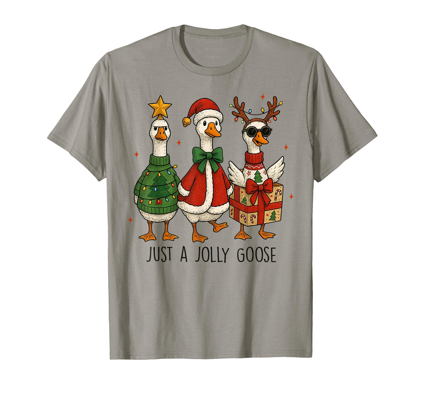 Just A Jolly Cute Goose Santa Merry Goosemas Christmas Xmas T-Shirt